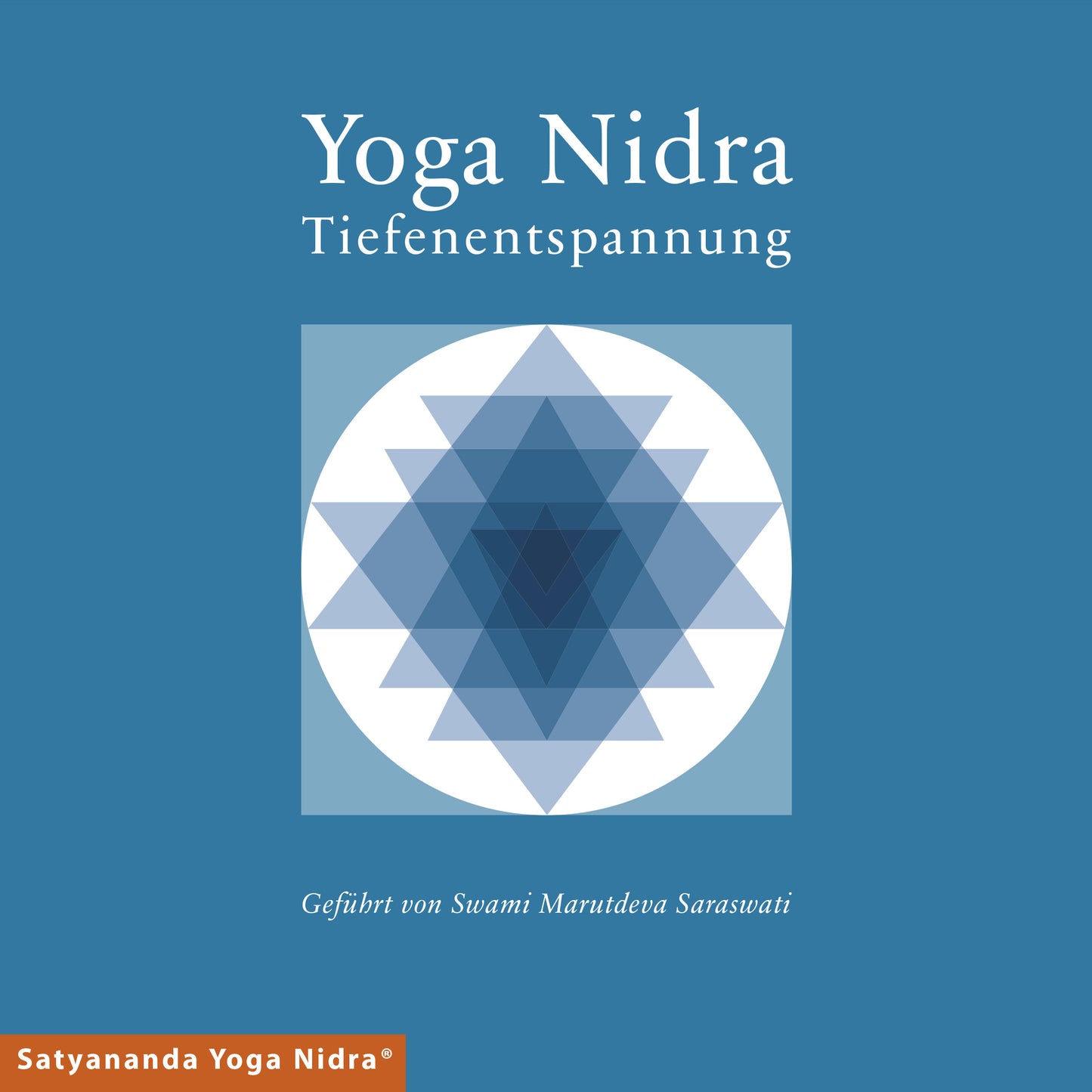 Yoga CD Cover – Yoga Nidra - Tiefenentspannung – Gesprochen von Swami Marutdeva Saraswati